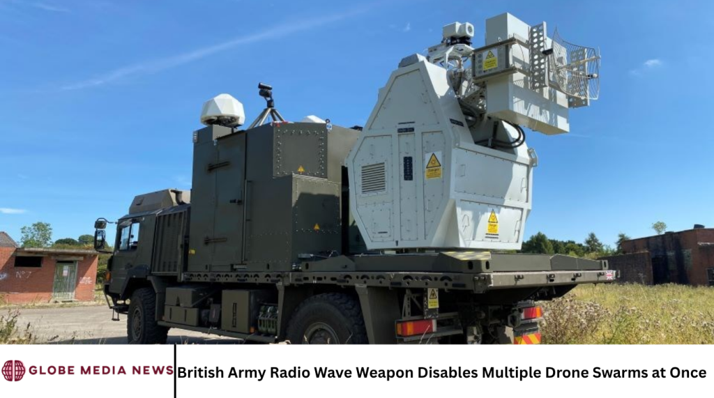 British Army Radio Wave Weapon Disables Multiple Drone Swarms at Once